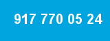 917 770 05 24 917 770 05 24